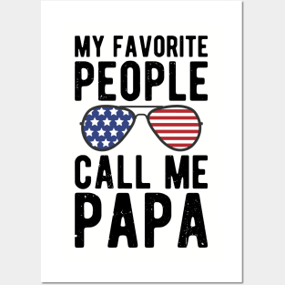 My Favorite People Call Me Papa gifts for him Posters and Art